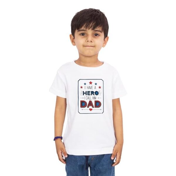 I Have A Hero,I Call Him Dad Kids T-Shirt (Boys/Girls)